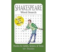 Shakespeare Word Search Puzzle Book: Word Searches with Easy to Read Print about Classic Literature, English Drama, Word Puzzles and More|6x9 inches, ... for Vacation, Holidays and Free Times.