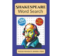 Shakespeare Word Search Puzzle Book: Word searches with Easy to Read Print about Shakespeare’s words, his characters, his plays, and More | 6x9 ... Gift for Vacations, Holidays, and Relaxation