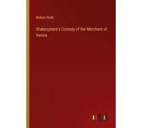 Shakespeare's Comedy Of The Merchant Of Venice