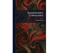 Shakespeare's Coriolanus