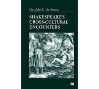Shakespeare's Cross-Cultural Encounters