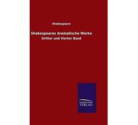 Shakespeares Dramatische Werke