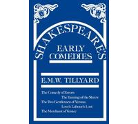 Shakespeare's Early Comedies
