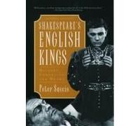 Shakespeare's English Kings Peter Saccio (Auteur)