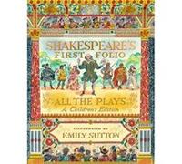 Shakespeares First Folio All The Plays by The Shakespeare Birthplace Trust The Shakespeare Birthplace Trust (Auteur)