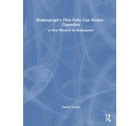 Shakespeare's First Folio Cue Scripts - Comedies