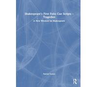 Shakespeare's First Folio Cue Scripts - Tragedies
