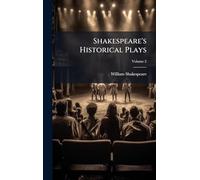 Shakespeare's Historical Plays