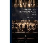 Shakespeare's Historical Plays