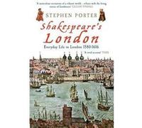 Shakespeare's London: Everyday Life in London 1580-1616 - [Version Originale] Inconnu (Auteur)