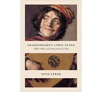 Shakespeare's Lyric Stage: Myth, Music, and Poetry in the Last Plays - [Version Originale] Inconnu (Auteur)