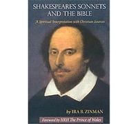 Shakespeare's Sonnets and the Bible Ira B. Zinman (Auteur)