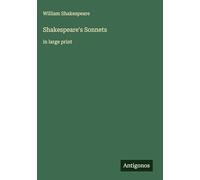 Shakespeare's Sonnets: in large print