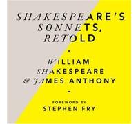 Shakespeares Sonnets Retold by James Anthony Inconnu (Auteur)