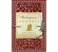 Shakespeare's Sonnets: The Complete Illustrated Edition - [Version Originale] Inconnu (Auteur)