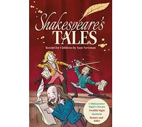 Shakespeare's Tales: A Midsummer Night's Dream, Twelfth Night, Macbeth, Romeo and Juliet