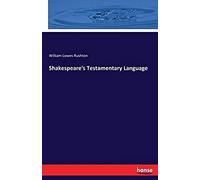 Shakespeare's Testamentary Language