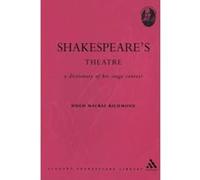 Shakespeare's Theatre, Student Shakespeare Library Hugh M. Richmond (Auteur)