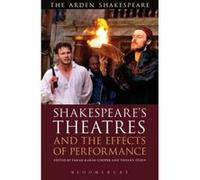 Shakespeare's Theatres and the Effects of Performance - [Version Originale] Farah Karim - Cooper, Tiffany Stern (Auteur)