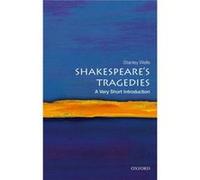 Les tragédies de Shakespeare – Une très brève introduction