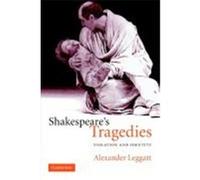 Shakespeare's Tragedies: Violation and Identity Leggatt, Alexander (Auteur)