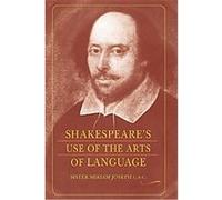 Shakespeare's Use of the Arts of Language Miriam Joseph (Auteur)