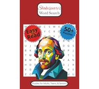 Shakespeare's Word Search: 50+ Puzzles with Easy to Read Print about Shakespearean Drama, Characters, Stories, and More | 6 x 9 Inches, 110 Pages | Gifts for Vacations, Holidays, and Downtime