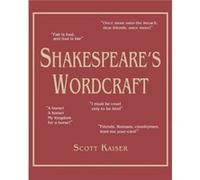 Shakespeares Wordcraft by Scott Kaiser Scott Kaiser (Auteur)