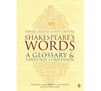 Shakespeare's Words : Glossaire et guide linguistique – Penguin Books