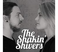 Shakin' Shivers - The Shakin' Shivers