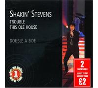 Shakin' Stevens - Trouble/This Ole House [Import]
