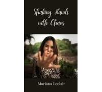 Shaking Hands With Chaos