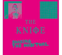Shaking The Habitual by The Knife