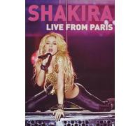 Shakira : Live From Paris