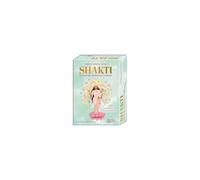Shakti - Orakel Der Weiblichen Urkraft