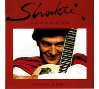 Shakti With John McLaughlin - A Handful Of Beauty
