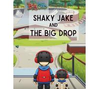 Shaky Jake and The Big Drop