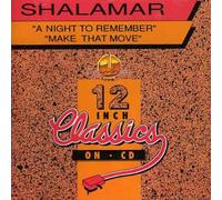 Shalamar - A Night to Remember/Make That