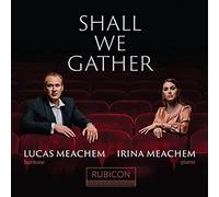 Shall We Gather