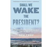 Shall We Wake The President?