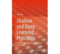Shallow And Deep Learning Principles