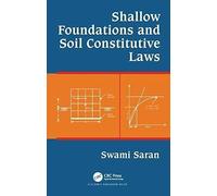 Shallow Foundations And Soil Constitutive Laws