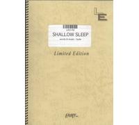 バンドスコア SHALLOW SLEEP/hyde (LBS148)[オンデマンド楽譜]