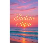 Shalom Aura: A Soft Pastel Journal for Women Embracing Serenity, Gratitude, and Grace