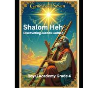 Shalom Heh: Discovering Jacobs Ladder