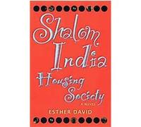 Shalom India Housing Society, Jewish Women Writers Esther David, Jael (AFT) Silliman (Auteur)