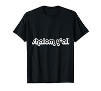 Shalom Y'all - Humour Noir juif drôle T-Shirt