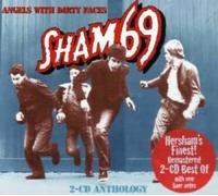 Sham 69 - Angels With Dirty Faces-Anthology