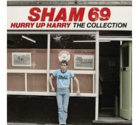 SHAM 69 - Hurry Up Harry: Collection