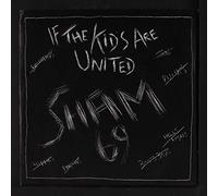 SHAM 69 - if the kids are united / sunday morning nightmare 45 rpm single